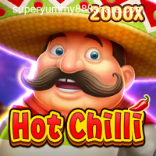 Discover the Thrill of HotChilli: Super Yummy 888